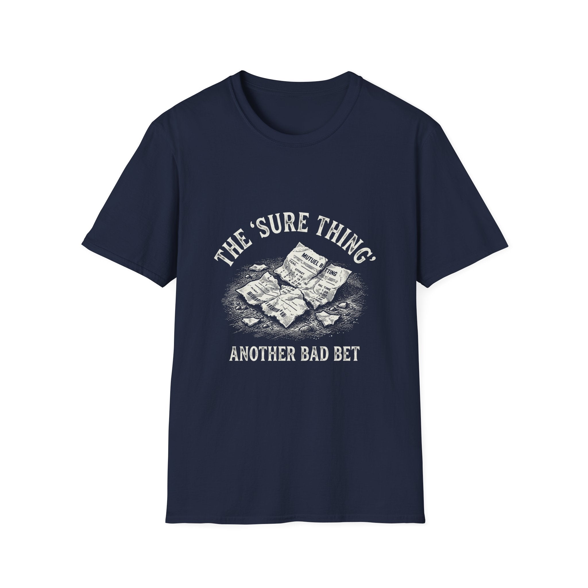 Sure Thing T-Shirt