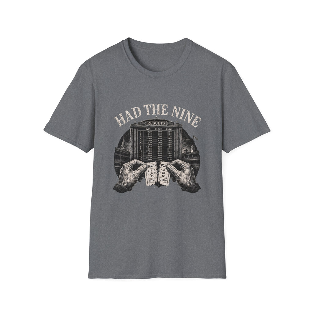 Had The Nine T-Shirt