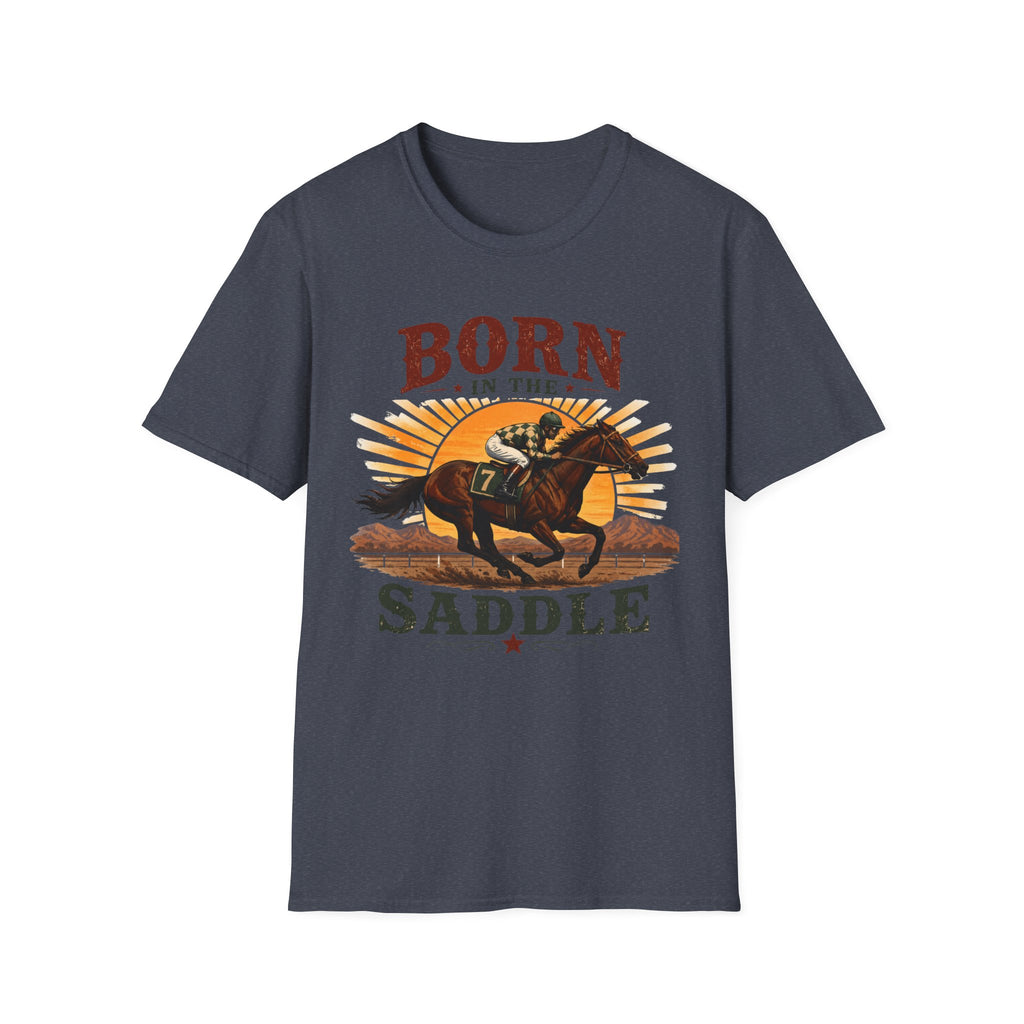 Born In The Saddle T-Shirt