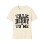 Talk Derby T-Shirt