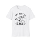 Off To The Races T-Shirt