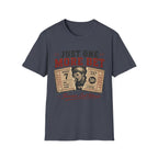 One More Bet T-Shirt