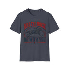 Be With You T-Shirt