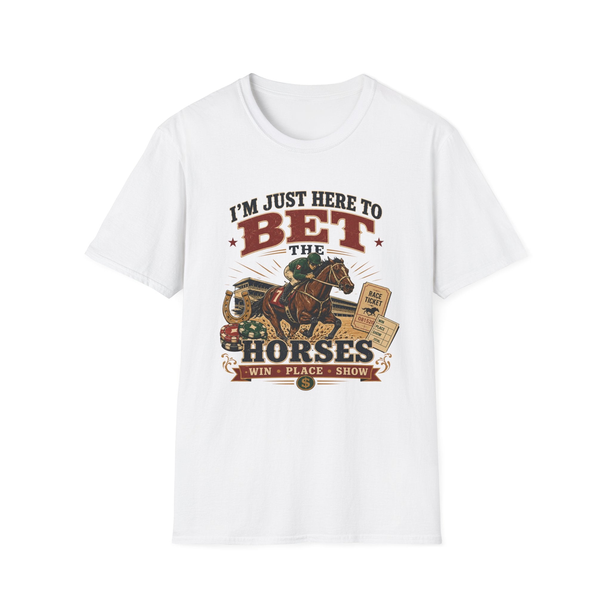 Here to Bet T-Shirt