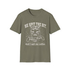 Spit The Bit T-Shirt