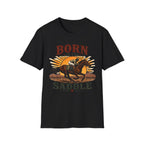 Born In The Saddle T-Shirt