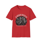 Already Hustin' T-Shirt