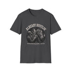 Already Hustin' T-Shirt