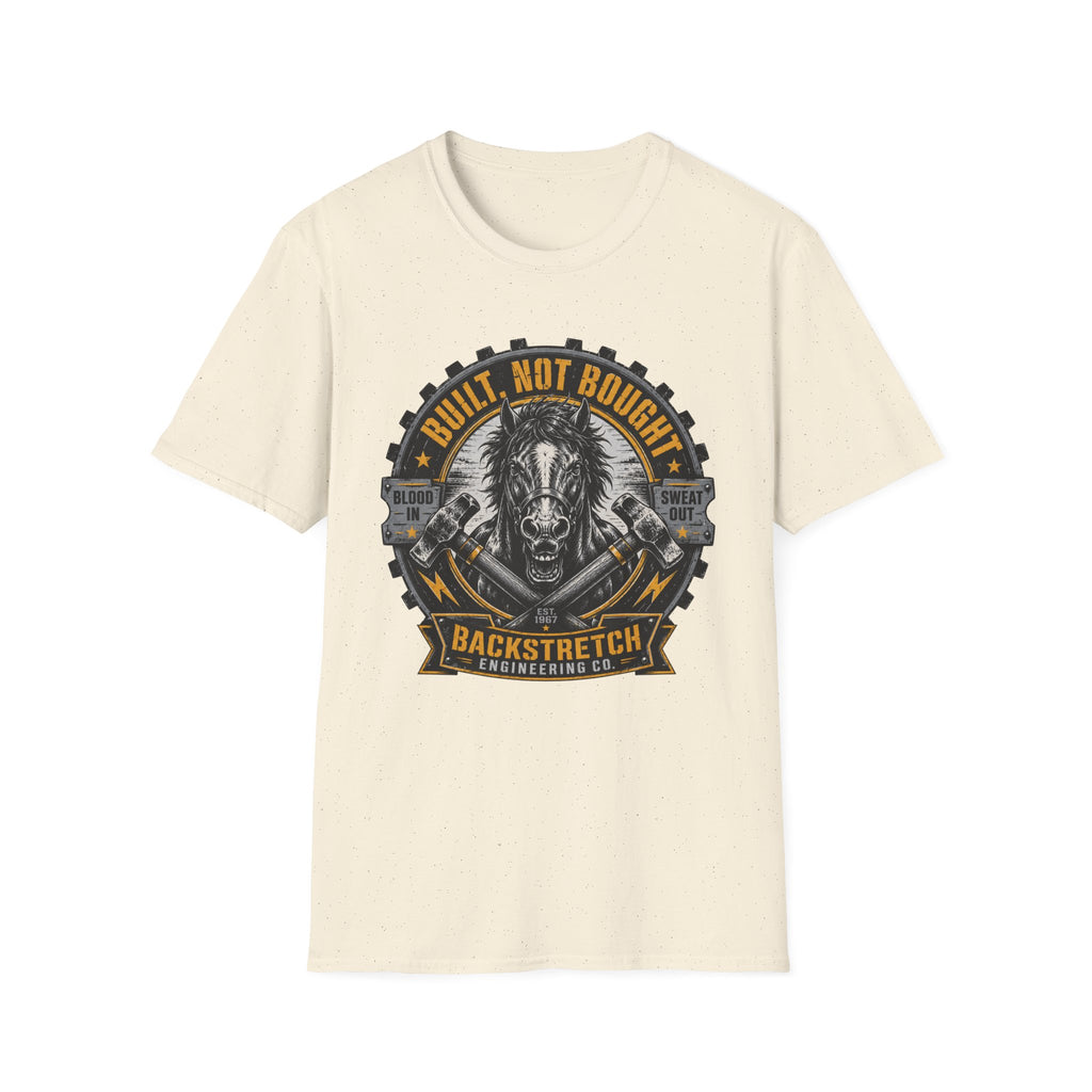 Built not Bought T-Shirt