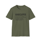 Handicapper T-Shirt