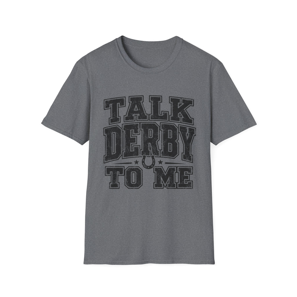 Talk Derby T-Shirt