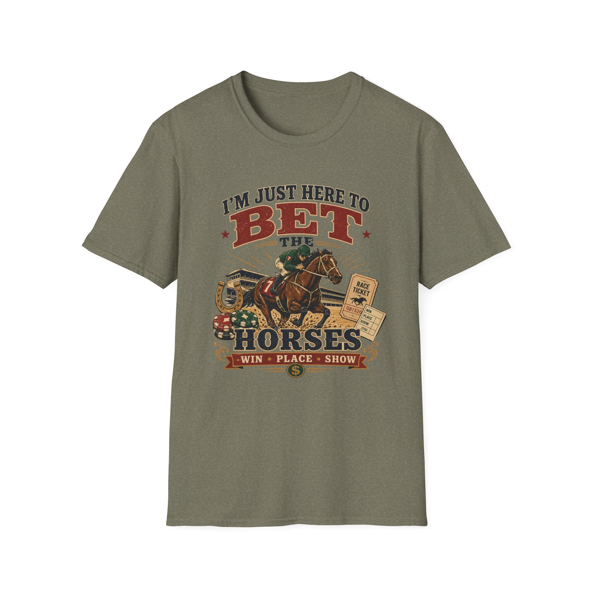 Here to Bet T-Shirt