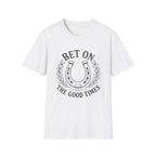 Good Times T-Shirt