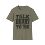 Talk Derby T-Shirt