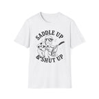 Saddle Up T-Shirt