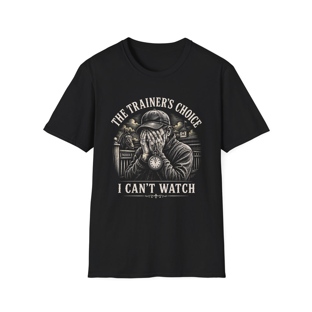 I Cant Watch T-Shirt