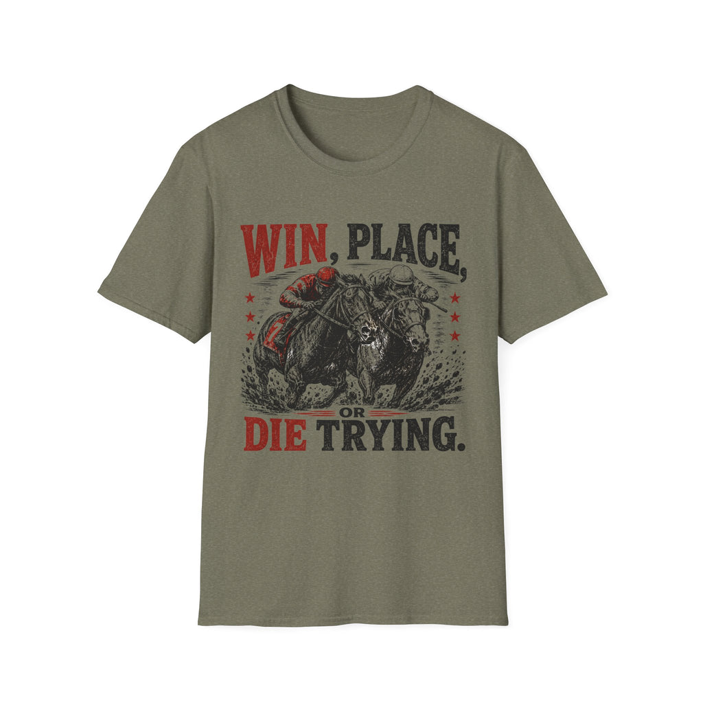 Die Trying T-Shirt