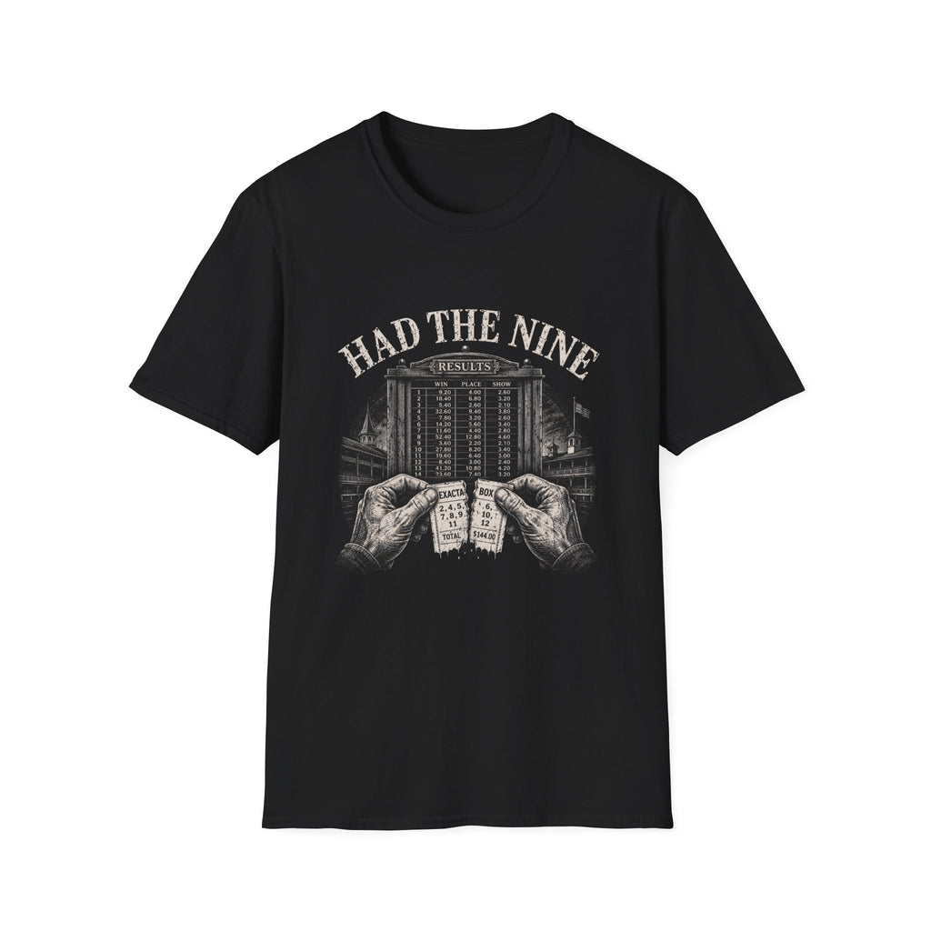 Had The Nine T-Shirt