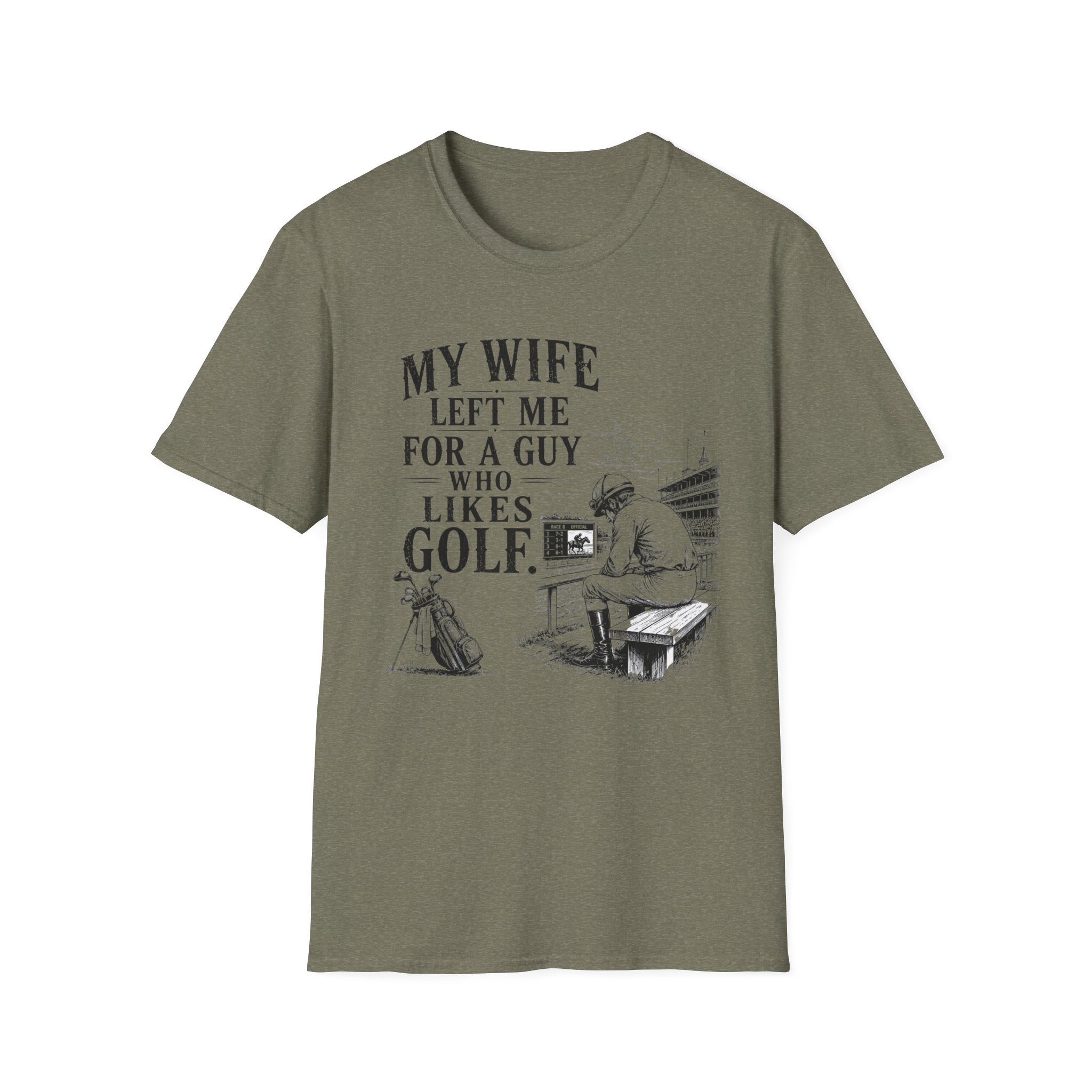 My Wife Left T-Shirt