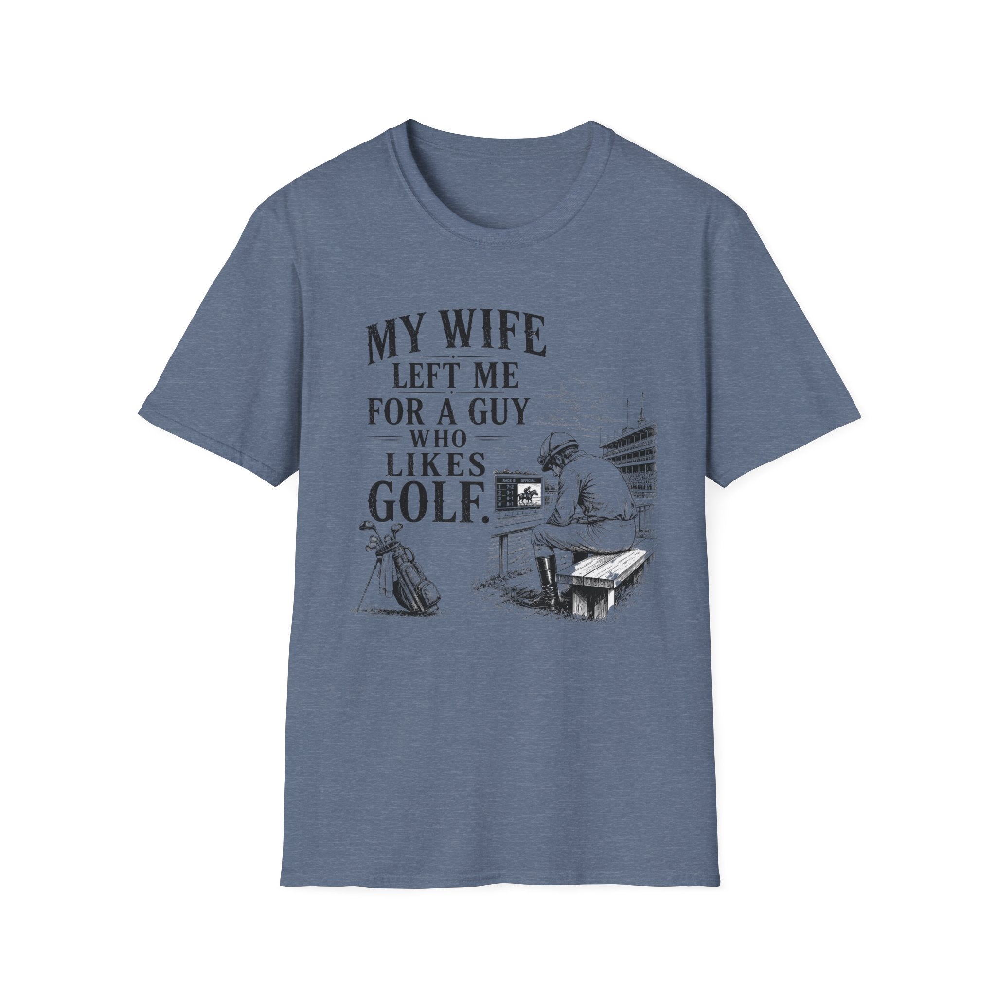 My Wife Left T-Shirt
