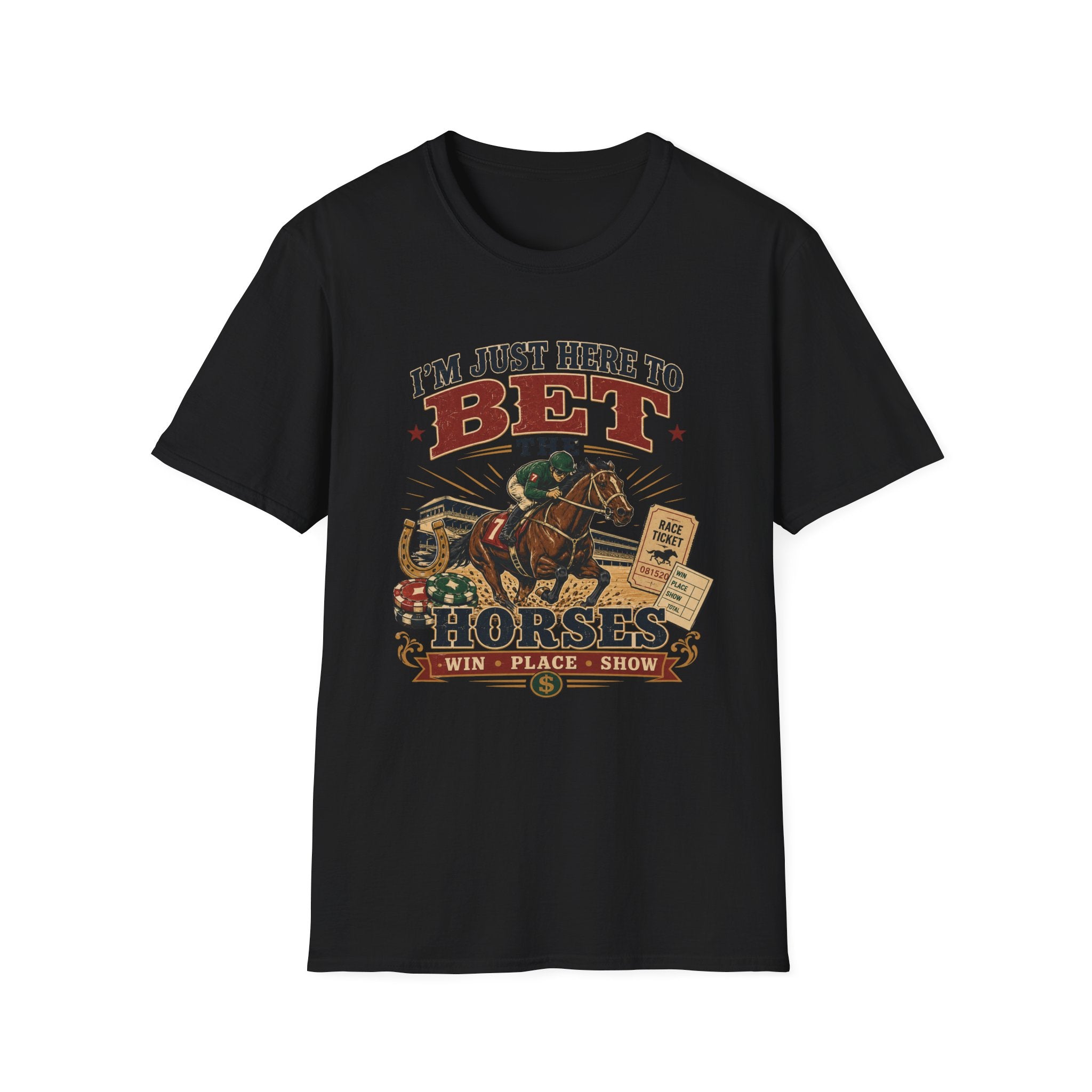 Here to Bet T-Shirt