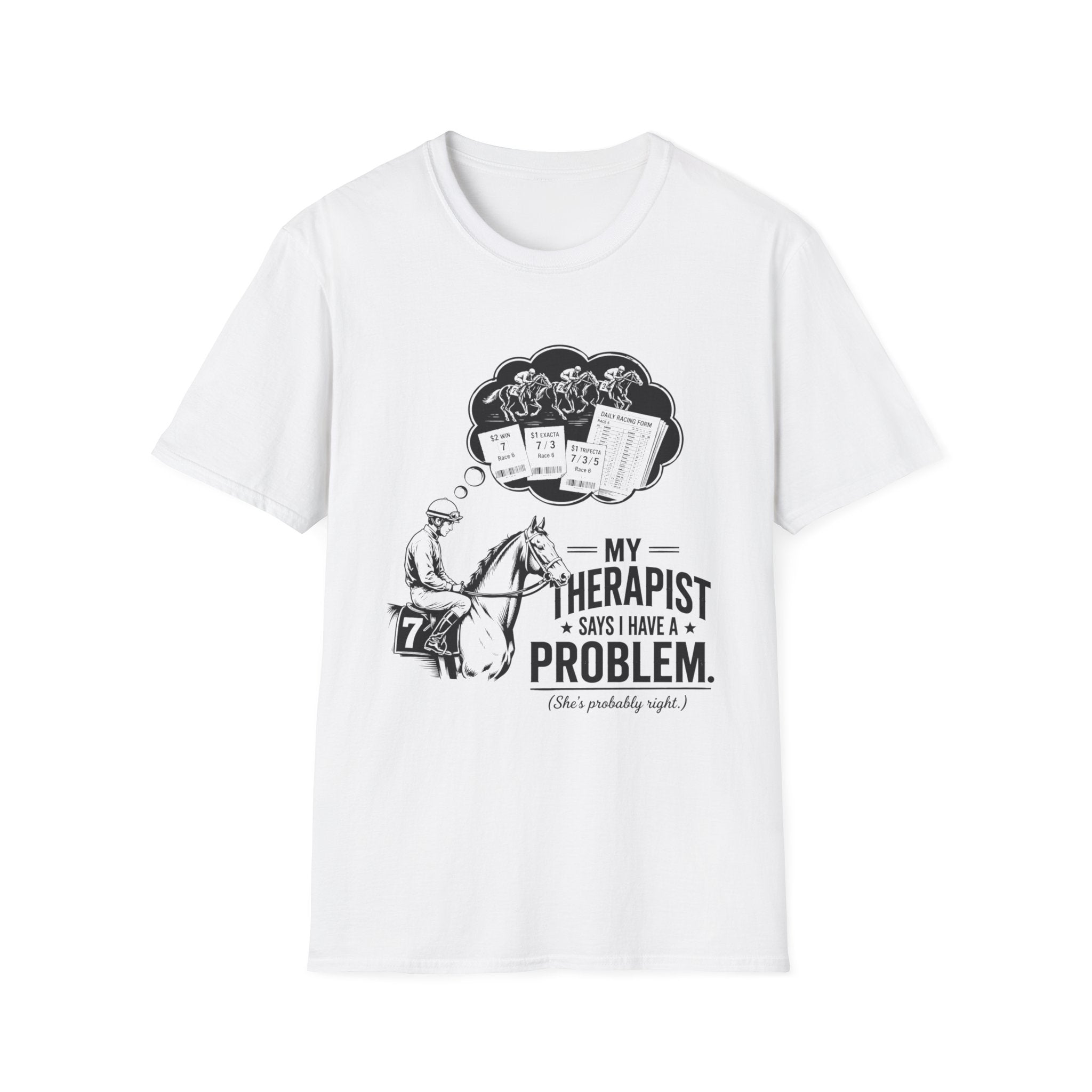 My Therapist Says T-Shirt