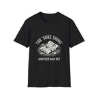 Sure Thing T-Shirt