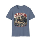 Claiming Game T-Shirt