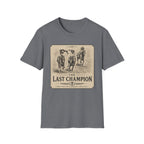 Last Champ T-Shirt