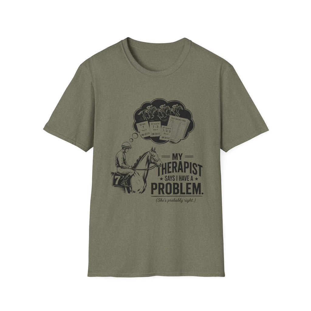 My Therapist Says T-Shirt