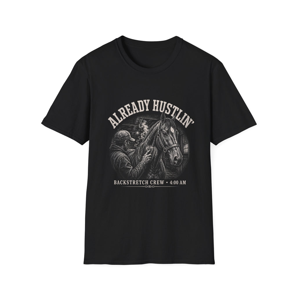 Already Hustin' T-Shirt