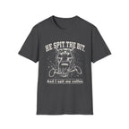 Spit The Bit T-Shirt
