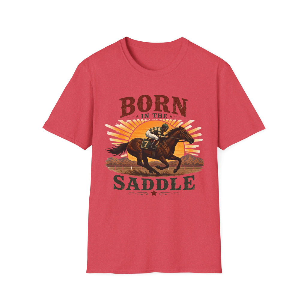 Born In The Saddle T-Shirt