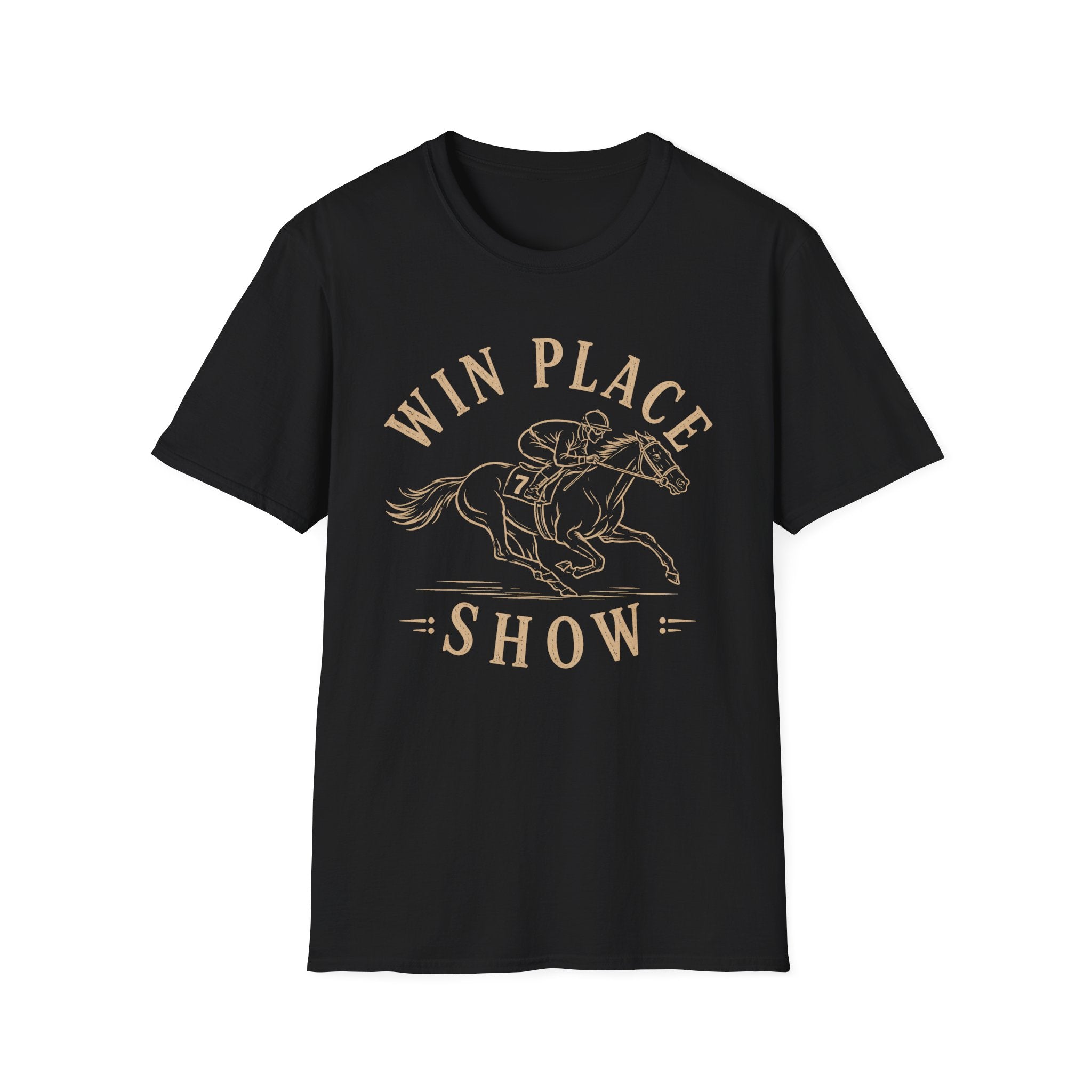 Win Place Show T-Shirt