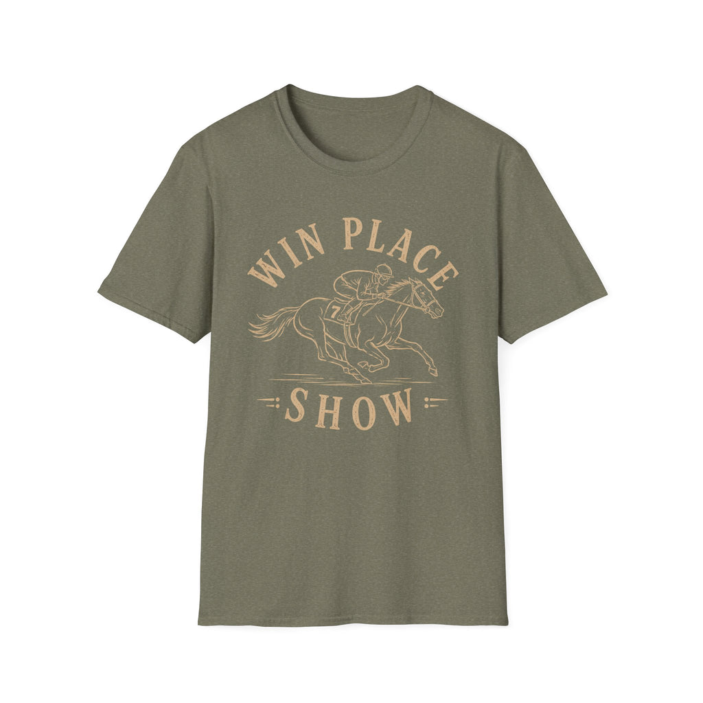 Win Place Show T-Shirt