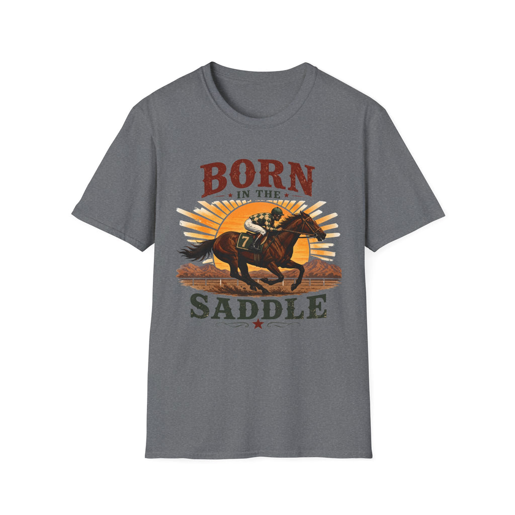 Born In The Saddle T-Shirt