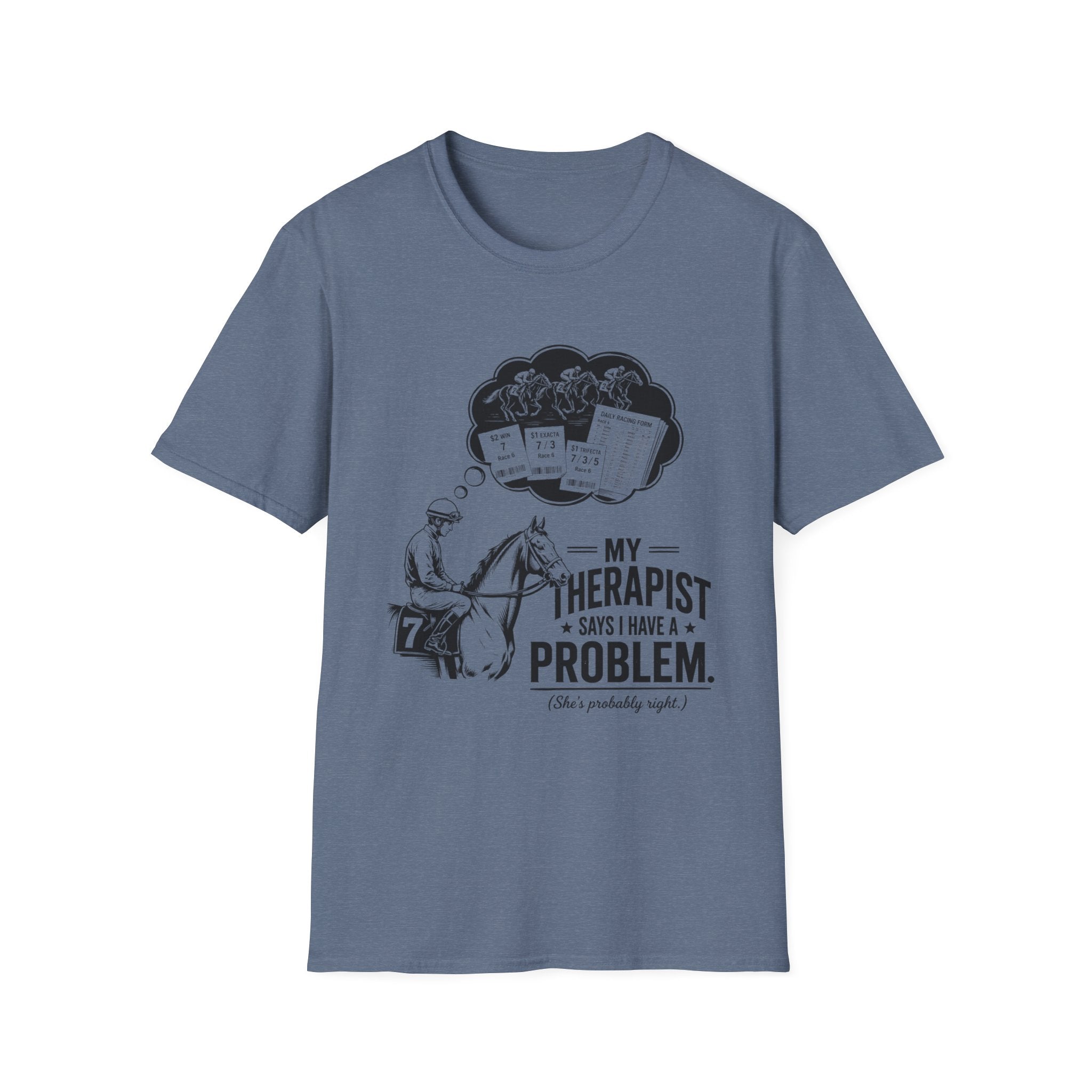 My Therapist Says T-Shirt