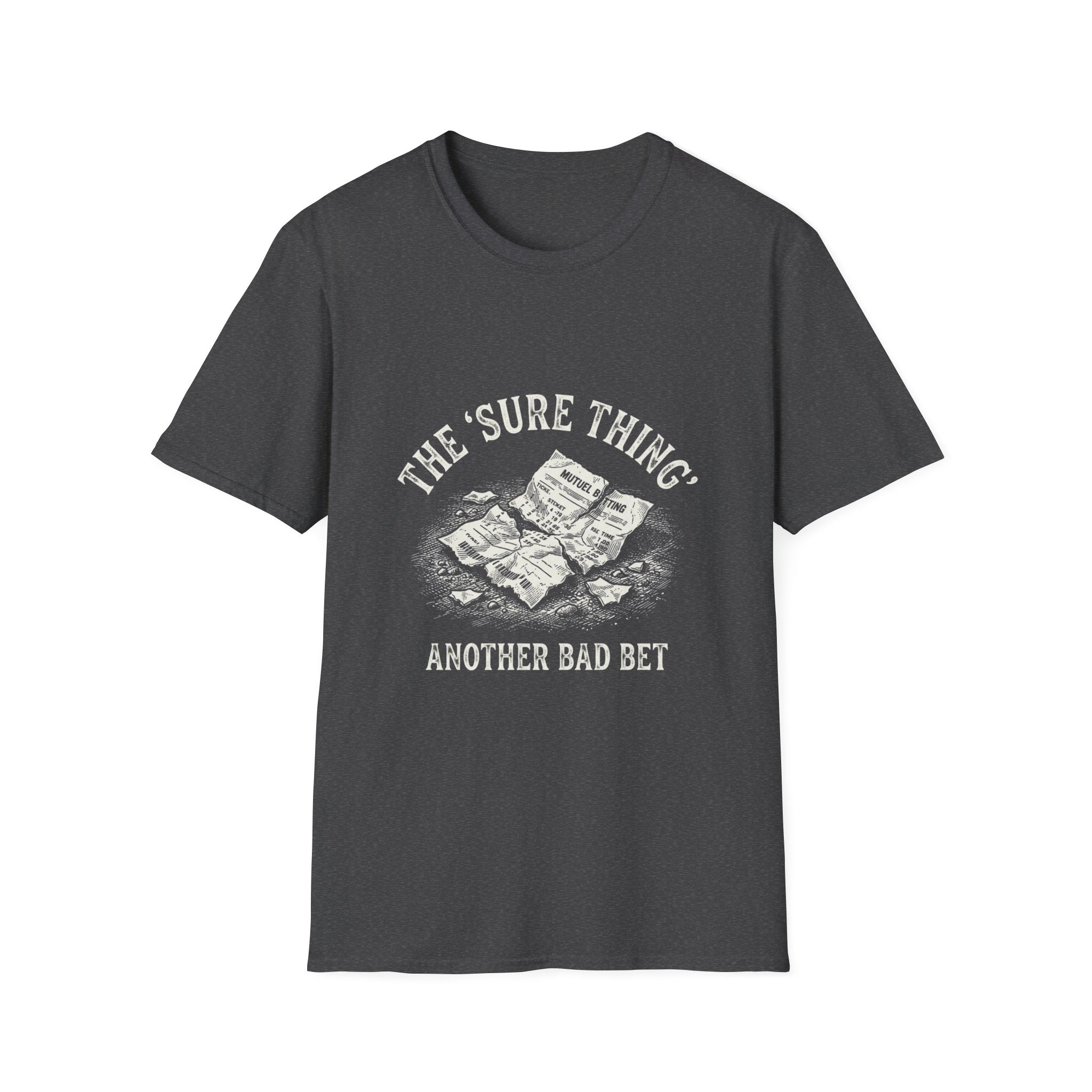 Sure Thing T-Shirt