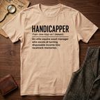 Handicapper T-Shirt
